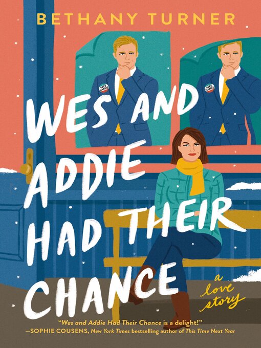 Title details for Wes and Addie Had Their Chance by Bethany Turner - Wait list